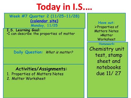 Today in I.S.… Week #7 Quarter 2 (11/25-11/28) (calendar site)