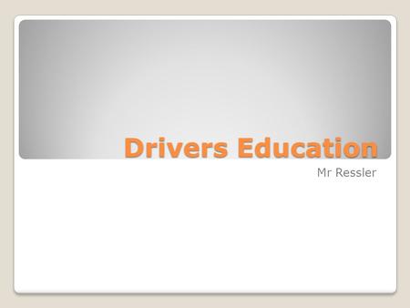 Drivers Education Mr Ressler. ` What is Black Ice? How does it affect a person’s driving ability? How do we handle driving in icy conditions?