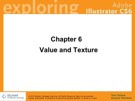 Chapter 6 Value and Texture. Goals Differentiate between the use of value and texture in illustrative art Get a handle on the various attributes of strokes.