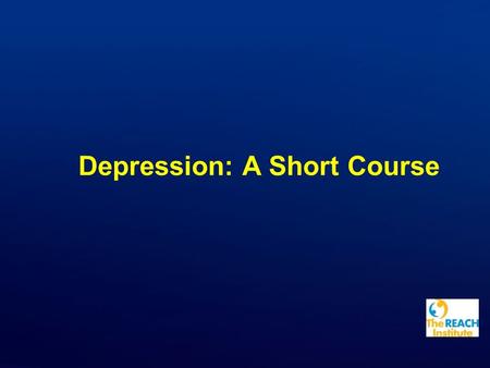 Depression: A Short Course