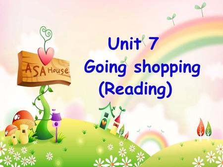 Unit 7 Going shopping (Reading). Skimming What presents does Amy buy for Simon and Sandy ? Football cards and hair clips Amy is shopping at Sunshine.