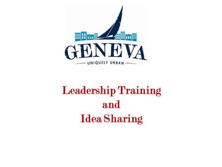 Leadership Training and Idea Sharing. Running Effective Meetings.