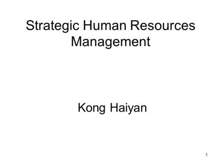 Strategic Human Resources Management