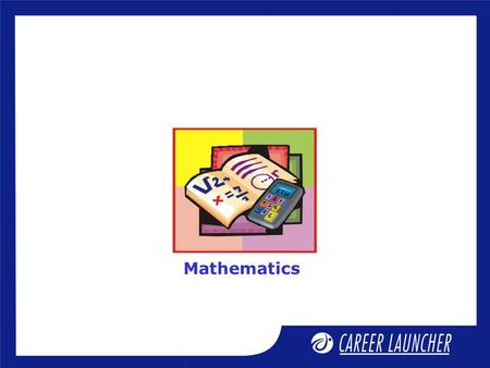 Mathematics. Session Indefinite Integrals - 3 Session Objectives  Three Standard Integrals  Integrals of the form  Integration Through Partial Fractions.