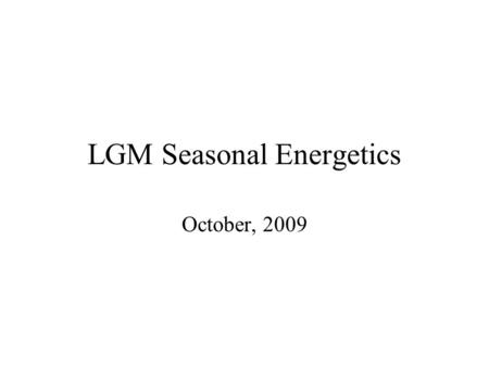 LGM Seasonal Energetics October, 2009. Annual mean insolation Reflects Obliquity Change Only (Modern = 23.45 LGM = 22.95)