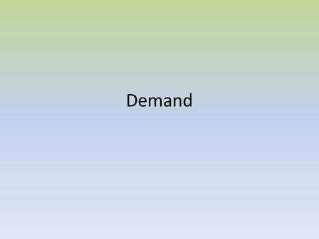 Demand. Law of Demand Demand is an inverse relationship between the quantity demanded and the price of a product. As price drops, demand increases. Example: