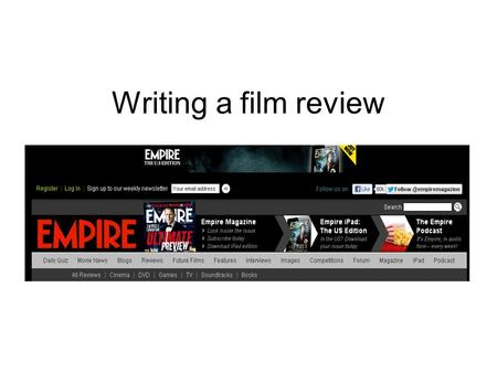 Writing a film review.