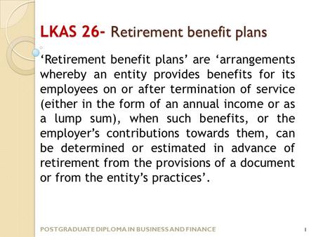 LKAS 26- Retirement benefit plans