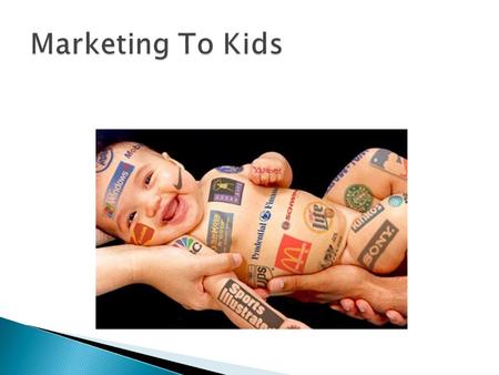  In the months of November and December children will spend 160 billion.  Toys sales have dropped.  Answer- Market more Six strategies marketers use.