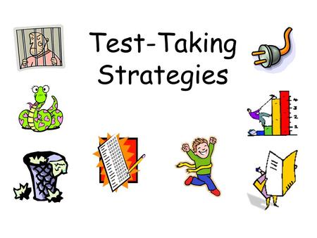 Test-Taking Strategies