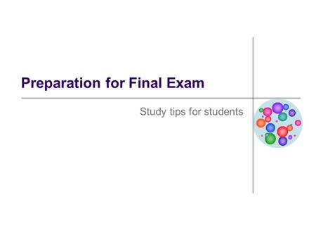 Preparation for Final Exam