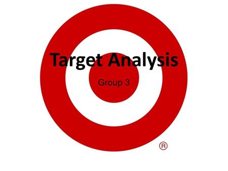 Target Analysis Group 3. Organizational Life Cycle Target has followed the typical organizational life cycle First actual store opened in 1962 in Minnesota.