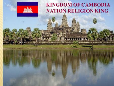 KINGDOM OF CAMBODIA NATION RELIGION KING. WORKSHOP ON “ PROTECTION FOR VICTIMS OF TRAFFICKING January 12-13, 2012 Kuala Lumpur Presented by Pol. Lt. Col.