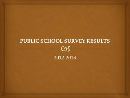 2012-2013.   TOTAL ENROLLED 21,776  TOTAL SURVEYED18,834 (86%)  TOTAL RECORDS18,209 (97%)  TOTAL MEDICAL EXEMPTIONS 224 (1.2%)  TOTAL PROVISIONALLY.