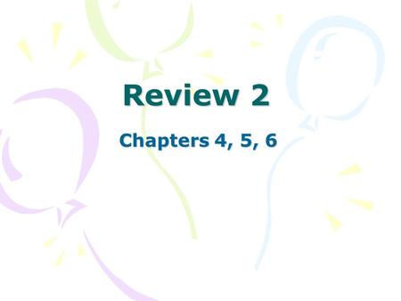 Review 2 Chapters 4, 5, 6. What is the Internet? Global network, a network of networks.