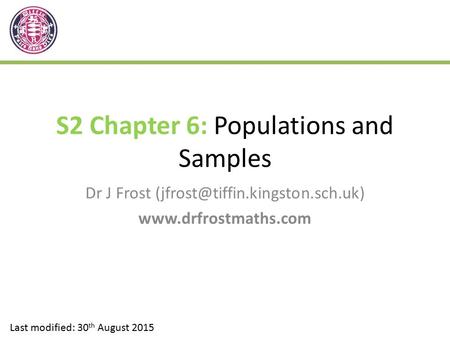 S2 Chapter 6: Populations and Samples