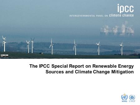 Johnthescone The IPCC Special Report on Renewable Energy Sources and Climate Change Mitigation.