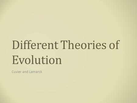 Different Theories of Evolution