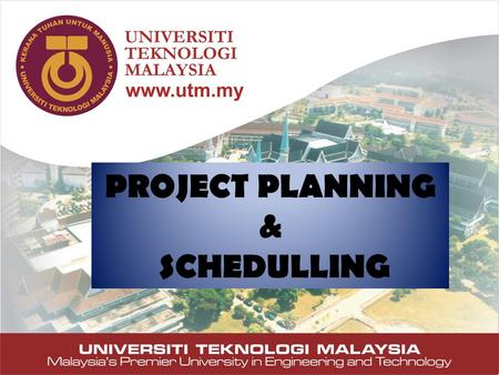 PROJECT PLANNING AND SCHEDULLING