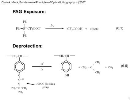 PAG Exposure: Deprotection: (6.1) (6.5)