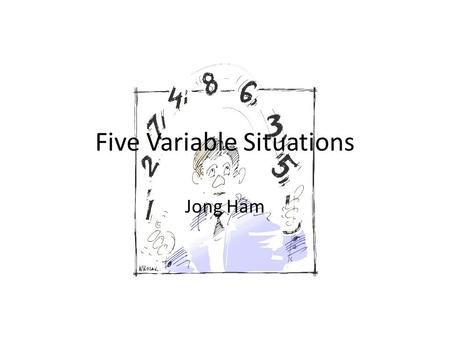 Five Variable Situations Jong Ham. What is your Favorite Color? Red Orange Yellow Green Blue Sky Blue Purple Other.