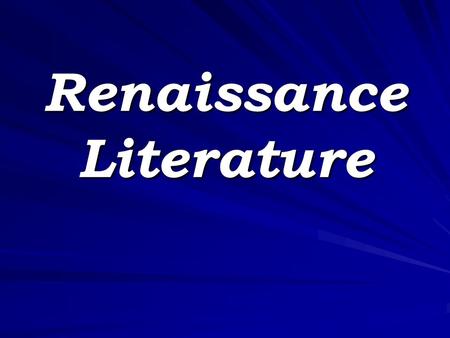 Renaissance Literature