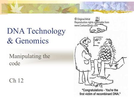 DNA Technology & Genomics