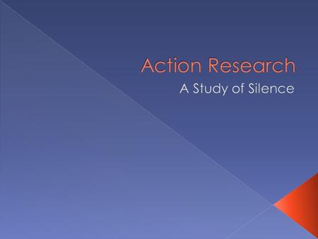  How do students experience silence and its subversion in the classroom?  What are the underlying reasons of keeping silent and what can be the possible.