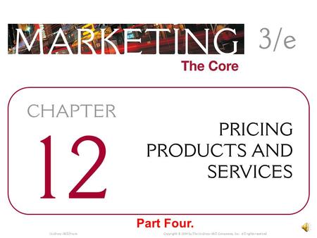 McGraw-Hill/Irwin Copyright © 2009 by The McGraw-Hill Companies, Inc. All rights reserved. Part Four.