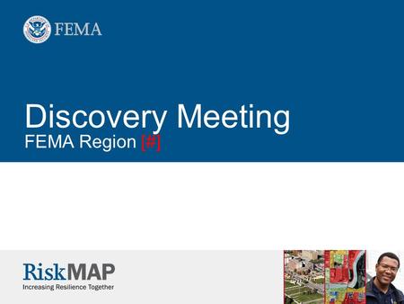 Discovery Meeting FEMA Region [#]. 2 Introductions.