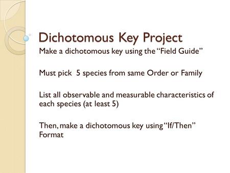 Dichotomous Key Project