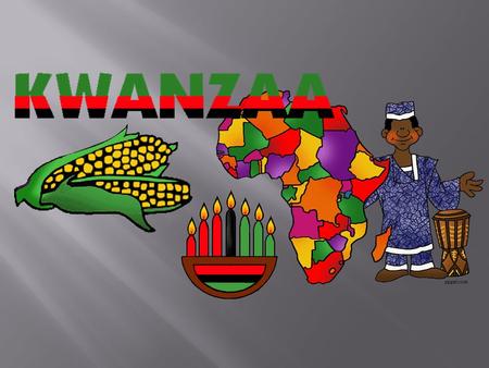 Kwanzaa is not a religious holiday. Kwanzaa is a reflective holiday, created by an American teacher in the mid-1960's during the Civil Rights Movement.