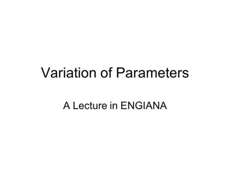 Variation of Parameters