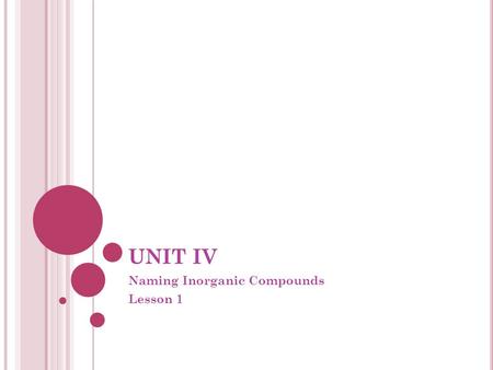 Naming Inorganic Compounds Lesson 1