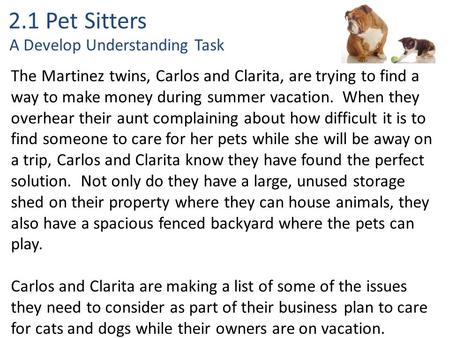 2.1 Pet Sitters A Develop Understanding Task