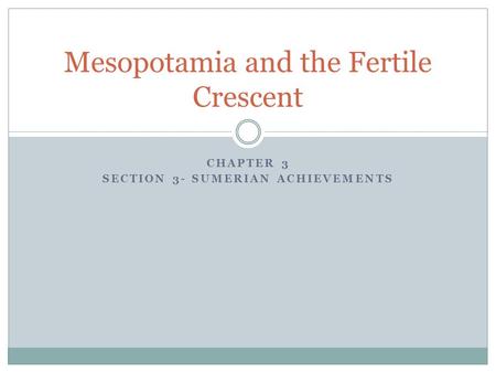 Mesopotamia and the Fertile Crescent