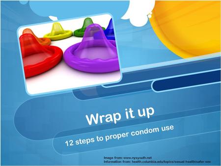 12 steps to proper condom use