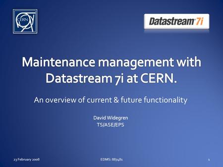 An overview of current & future functionality David Widegren TS/ASE/EPS 23 February 2008EDMS: 8874811.