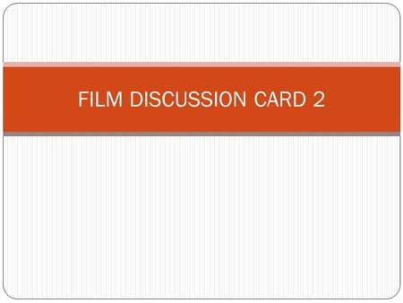 FILM DISCUSSION CARD 2. OUTREACH PLANNING WHAT IS OUTREACH PLANNING? Outreach planning is a process using various tools that facilitate individual.