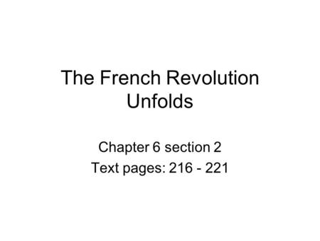 The French Revolution Unfolds