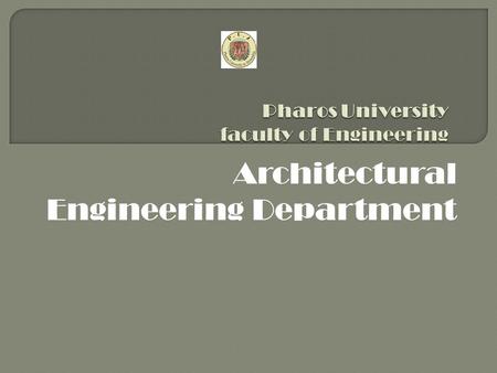 Architectural Engineering Department. AE151  Teaching the students all about the drawing methods and techniques using CAD programs in 2D Architectural.