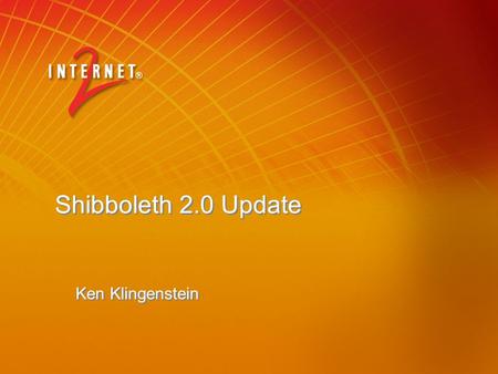 Shibboleth 2.0 Update Ken Klingenstein. 2 Topics Shib v1.3 Status SAML 2.0 -- new features Shibboleth 2.0 Features Shibboleth 2.x Features We Need Feedback.