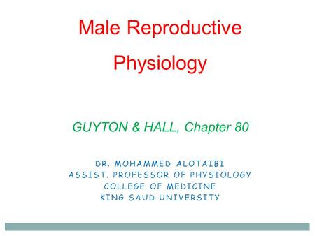 Male Reproductive Physiology GUYTON & HALL, Chapter 80