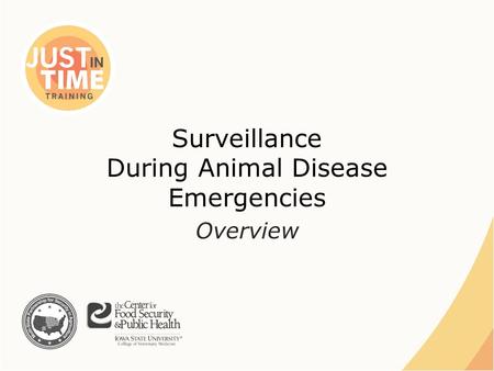 Surveillance During Animal Disease Emergencies Overview.