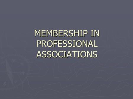 MEMBERSHIP IN PROFESSIONAL ASSOCIATIONS. Member of: ► World Academy of Art and Science, ► European Academy of Sciences and Art, ► Russian Academy of Medical.