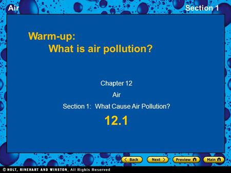 AirSection 1 12.1 Chapter 12 Air Section 1: What Cause Air Pollution? Warm-up: What is air pollution?