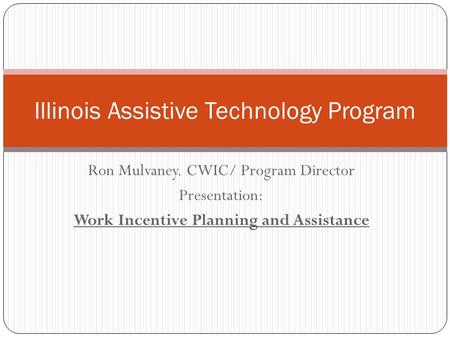 Illinois Assistive Technology Program