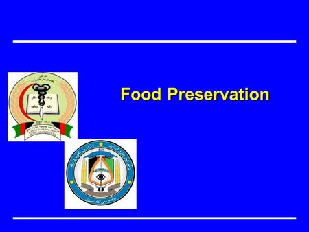 Food Preservation.