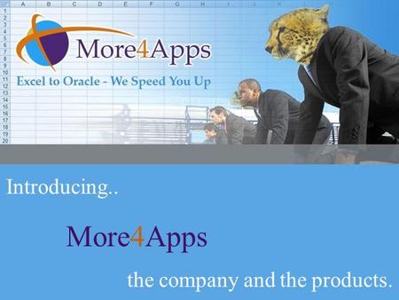 Introducing More4Apps Introducing.. More4Apps