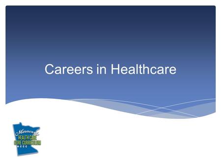 Careers in Healthcare. Associate’s Bachelor’s Master’s Doctorate College Degrees in Healthcare.